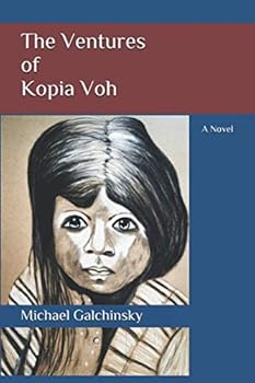 Paperback The Ventures of Kopia Voh: A Novel Book