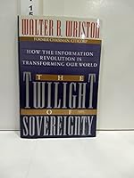 The Twilight of Sovereignty 0684194546 Book Cover