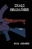 Iraqi Headaches 0991288408 Book Cover