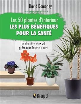 Hardcover Les 50 plantes d'intérieur les plus bénéfiques pour la santé [French] Book