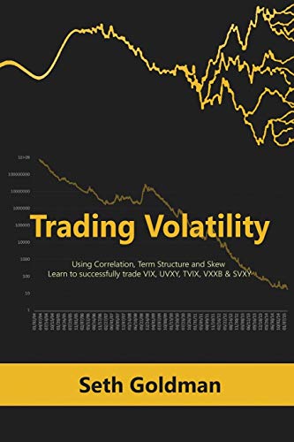Trading Volatility Using Correlation, Term Structure and Skew: Learn to