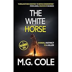 THE WHITE HORSE Audiobook By M.G. Cole cover art