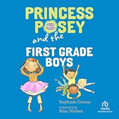 Page de couverture de Princess Posey and the First Grade Boys