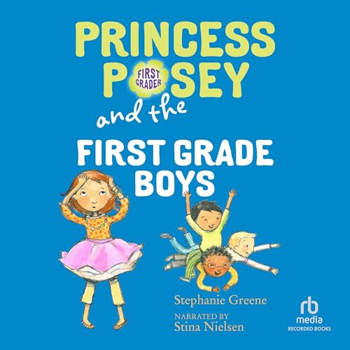 Page de couverture de Princess Posey and the First-Grade Boys