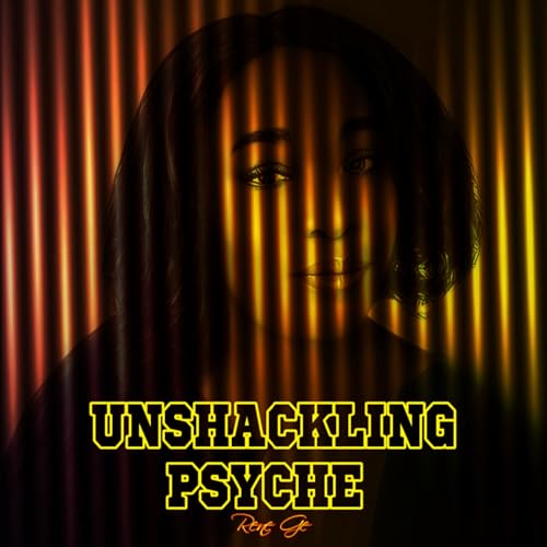 Couverture de UNSHACKLING PSYCHE