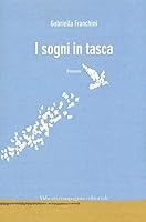 I sogni in tasca 8893231859 Book Cover
