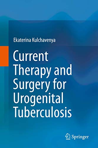 Current Therapy and Surgery for Urogenital Tuberculosis
