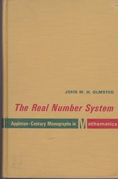 Hardcover The real number system (Appleton-Century monographs in mathematics) Book