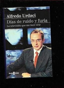 DIAS DE RUIDO Y FURIA-PLAZA...