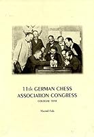 11th Congress of the German Chess Association Cologne 1898 8071891452 Book Cover