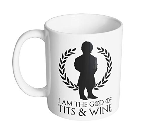 I Am The God Of Tits & Wine - TV Show 11 oz. Mug