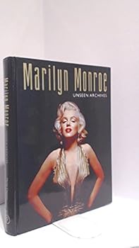 Hardcover Marilyn Monroe: Unseen Archives Book