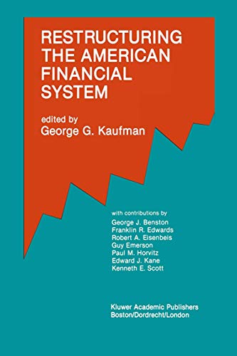 Restructuring the American Financial System view 2