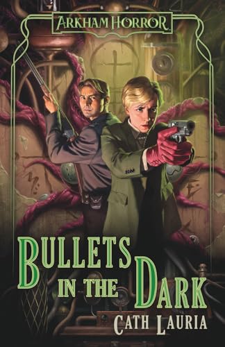Bullets in the Dark: An Arkham Horror Novel image 2