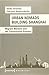 Produktbild Urban Nomads Building Shanghai: Migrant Workers and the Construction Process (Urban Studies)