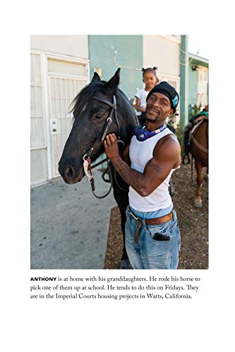 The Compton Cowboys: The New Generation of Cowboys in America's Urban Heartland