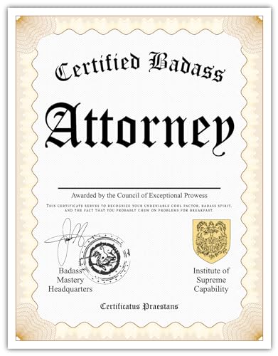 Certified Badass Attorney Diploma| Funny Personalized Career Gag Gift Idea Novelty Award Certificate