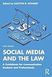 Social Media and the Law: A Guidebook for Communication Students and Professionals