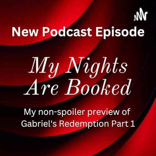 Review: Gabriel's Redemption Part 1 Podcast Por  arte de portada