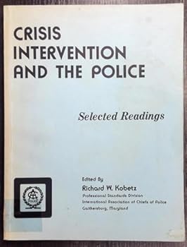 Paperback Police crisis intervention (Pergamon general psychology series) Book