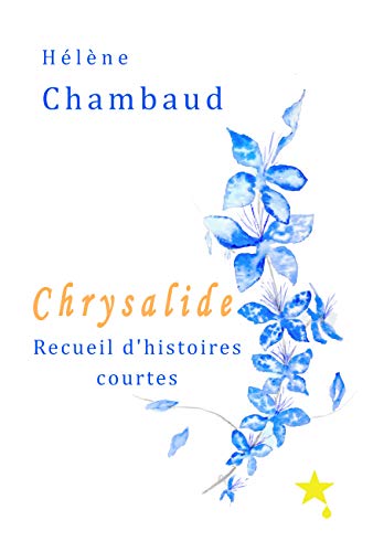 Télécharger Chrysalide Francais PDF