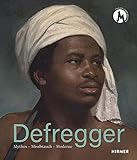  Defregger: Mythos - Missbrauch - Moderne
