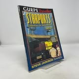 Gurps Traveller: Starports : Gateways to Adventure