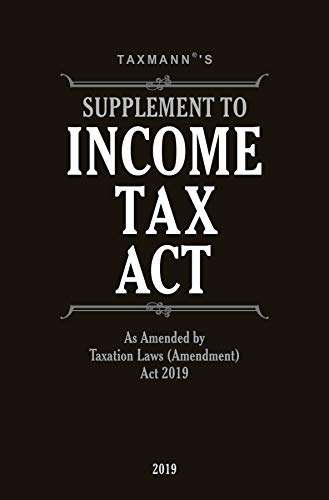 Income Tax Act-As Amended by Taxation Laws (Amendment) Ordinance 2019 (64th Edition 2019) 1