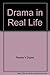 Drama In Real Life