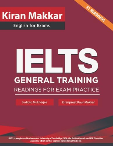 Image of Kiran Makkar IELTS General Training GT Readings For Exam Practice