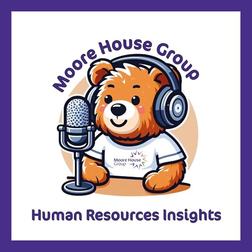 Human Resources Insights | Staff Benefits at Moore House Group