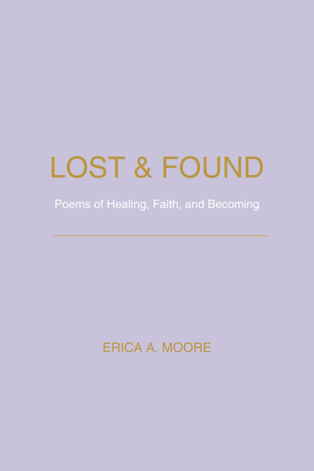 Lost & Found: Poems of Healing, Faith, and Becoming