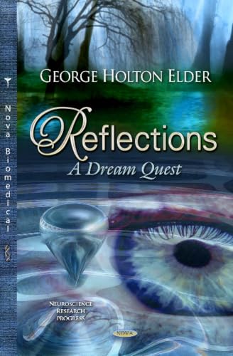 Reflections: A Dream Quest (Neuroscience Research Progress)