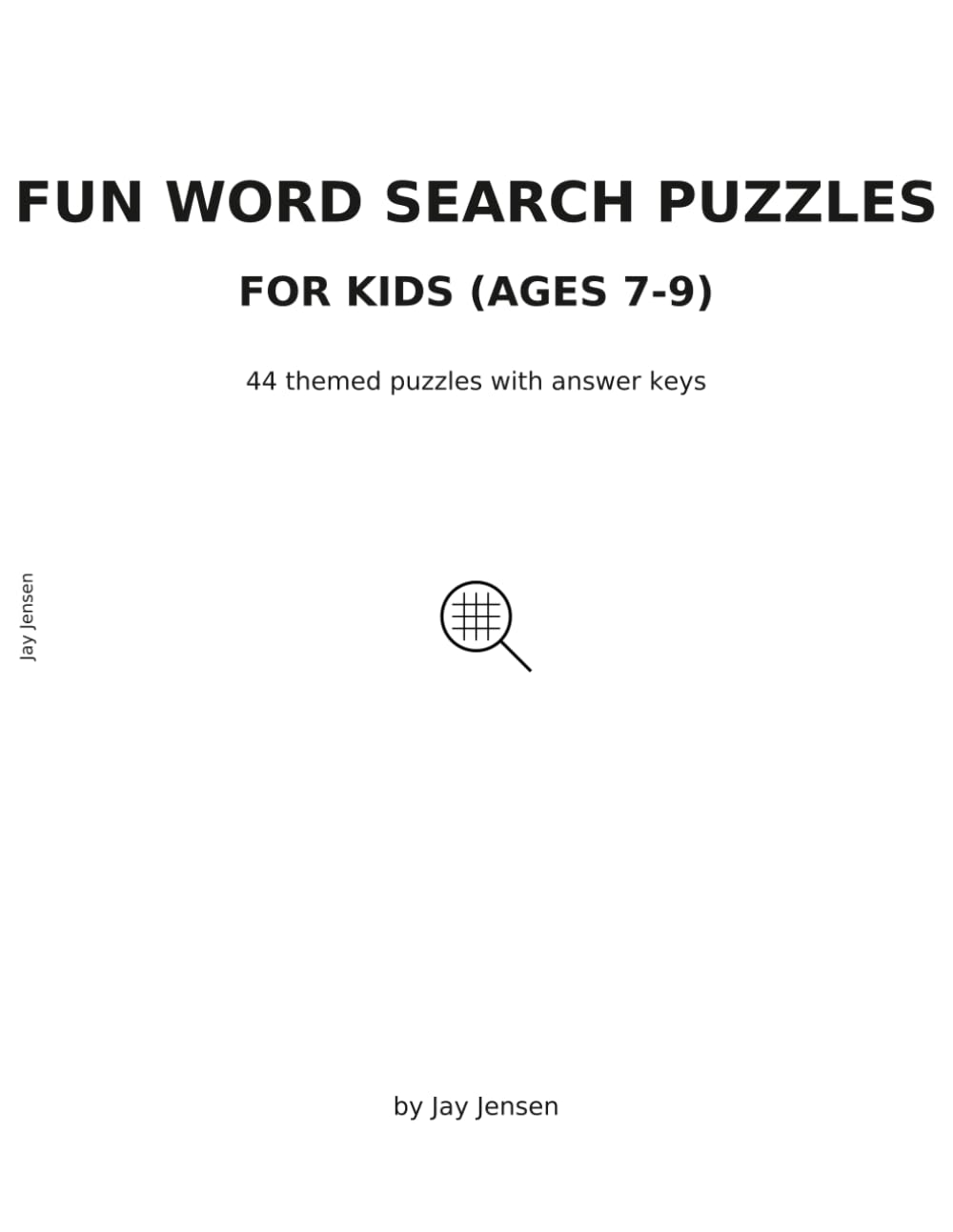 Word Search Adventures for Kids: 44 Themed Puzzles to Build Vocabulary, Focus, and Confidence