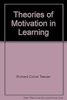 Theories of Motivation in Learning B0028U9SB2 Book Cover