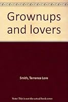 Grownups and Lovers 0385000596 Book Cover