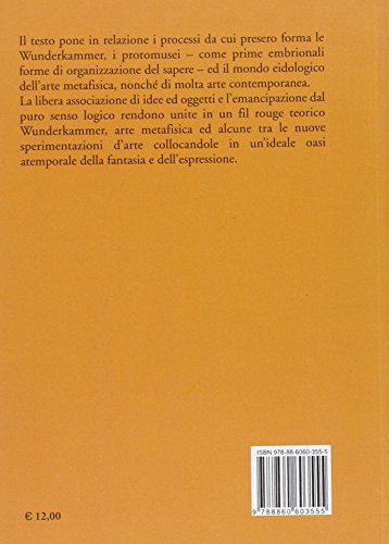 Arte Metafisica E Wunderkammer - 2