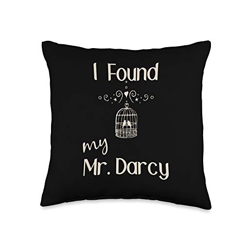 Jane Austen Pride and Prejudice Book Reader Gifts I Found My Mr. Darcy Jane Austen Pride & Prejudice Love Gift Throw Pillow, 16x16, Multicolor