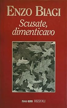 Hardcover Scusate, Dimenticavo Book