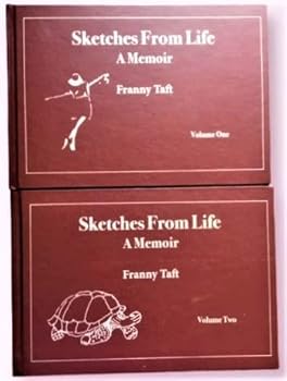 Hardcover Sketches From Life a Memoir in Two Volumes Book