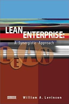 Paperback Lean Enterprise: A Synergistic Approach to Minimizing Waste Book