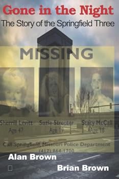 Paperback Gone in the Night: The Springfield Three (Detective Booger McClain series) Book