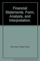 Financial Statements. Form, Analysis, and Interpretation. B003896GVC Book Cover