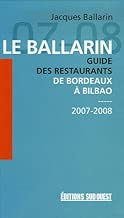 Download Le Ballarin : Guide des restaurants de Bordeaux à Bilbao PDF