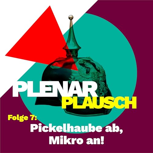 『Pickelhaube ab, Mikro an! (mit Sarah Vollath)』のカバーアート