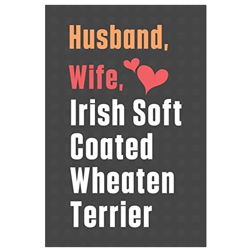 Husband, Wife, Irish Soft Coated Wheaten Terrier: For Irish Soft Coated Wheaten Terrier Dog Fans