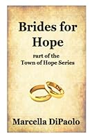 Brides for Hope 1643951270 Book Cover