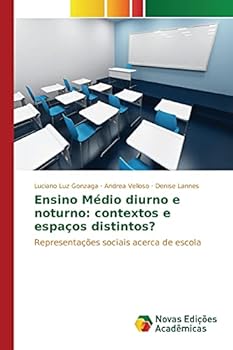 Paperback Ensino Médio diurno e noturno: contextos e espaços distintos? [Portuguese] Book