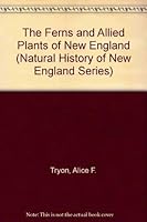 The Ferns and Allied Plants of New England (Natural History of New England Series) 0932691234 Book Cover