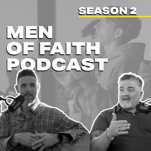Men of Faith Podcast Por Caleb Cole arte de portada